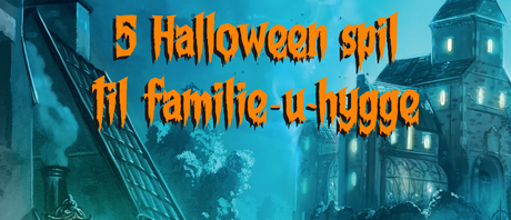 5 Halloween-spil til familie-u-hygge