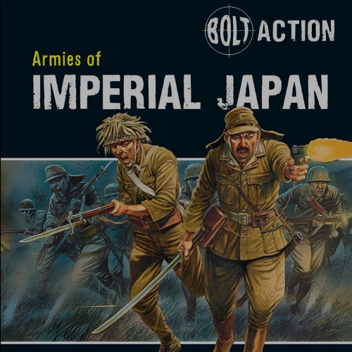 Bolt Action - The Japanese Army