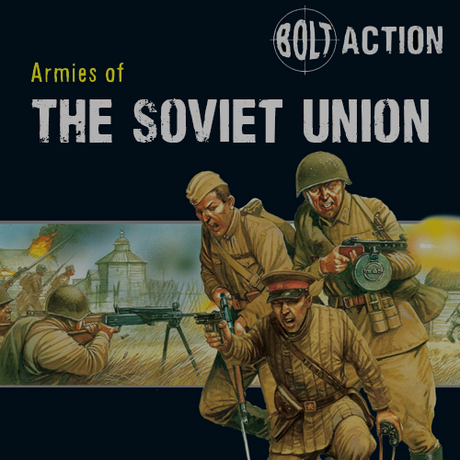 Bolt Action - The Soviet Army