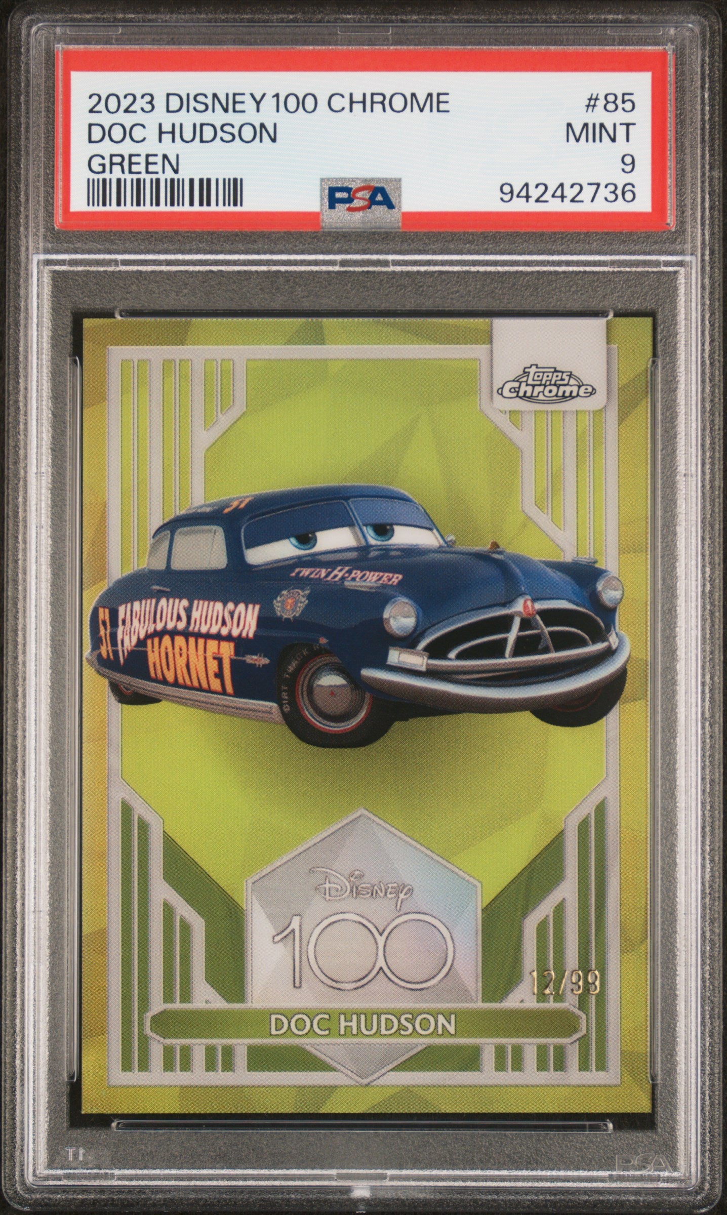 Doc Hudson #85 Green Refractor Topps Chrome Disney100 2023 PSA 9