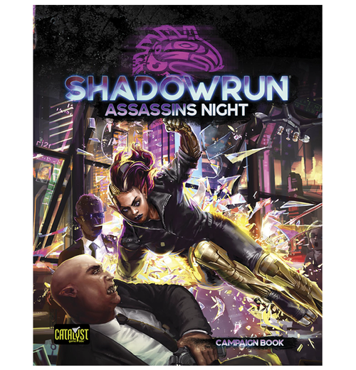 Shadowrun RPG: Assassins Night - Campaign Book (Eng)