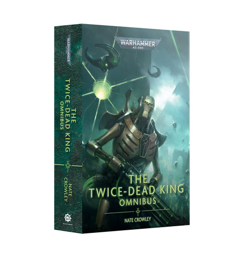 Black Library: The Twice-Dead King The Omnibus (Pb) (Eng)