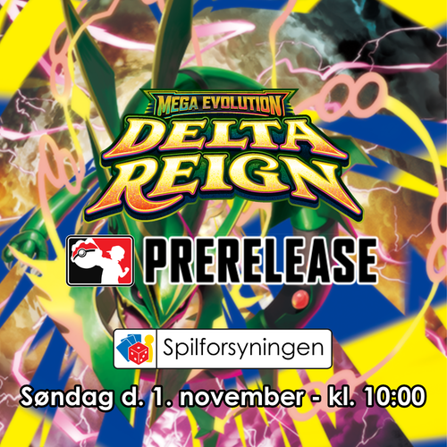 Pokémon Delta Reign Pre-Release - Søndag d. 1. november