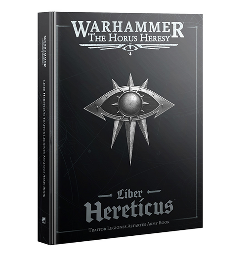 The Horus Heresy: Liber Hereticus - Traitor Legiones Astartes (Eng)