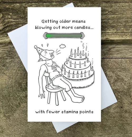 Fødselsdagskort: Getting Older Means Blowing Out More Candles with Fewer Stamina Points (med kuvert)
