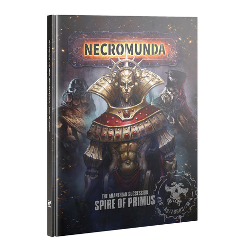 Necromunda: The Aranthian Succession - Spire of Primus (Eng)