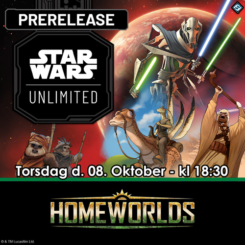 Star Wars: Unlimited - Homeworlds Prerelease - Torsdag 08/10