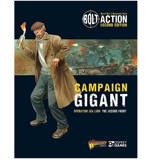 Bolt Action: Sea Lion Part 2 - Operation Gigant (Eng)