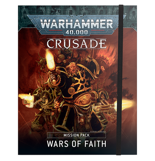 Warhammer 40k: Crusade Mission Pack - Wars of Faith (Eng)