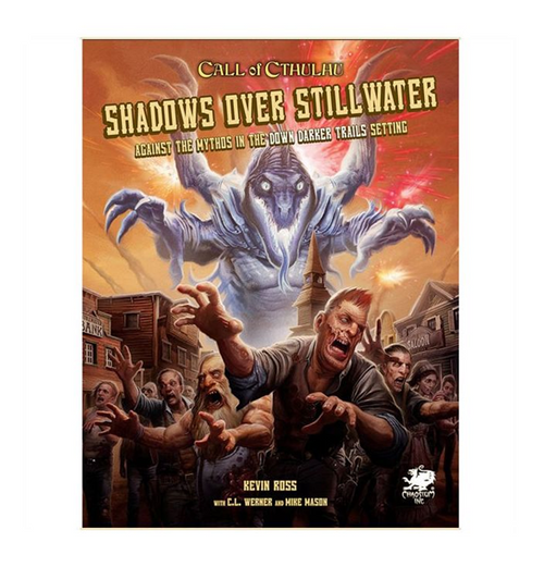 Call of Cthulhu RPG Shadows over Stillwater forside