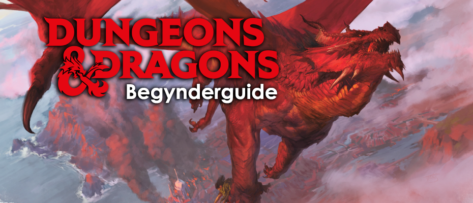 Dungeons and dragons begynderguide