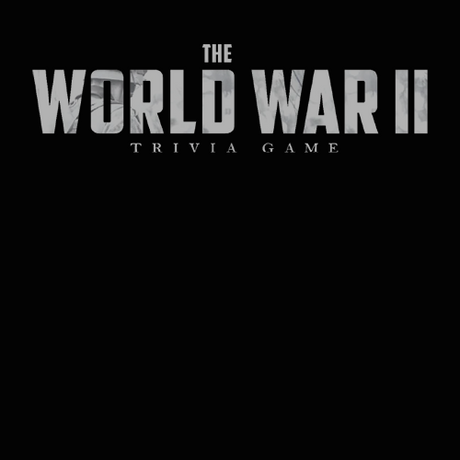 The World War II Trivia Game