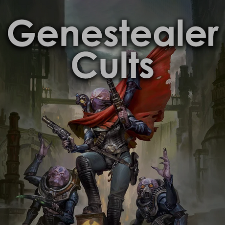 Genestealer Cults