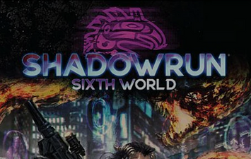 Shadowrun RPG: Sixth World
