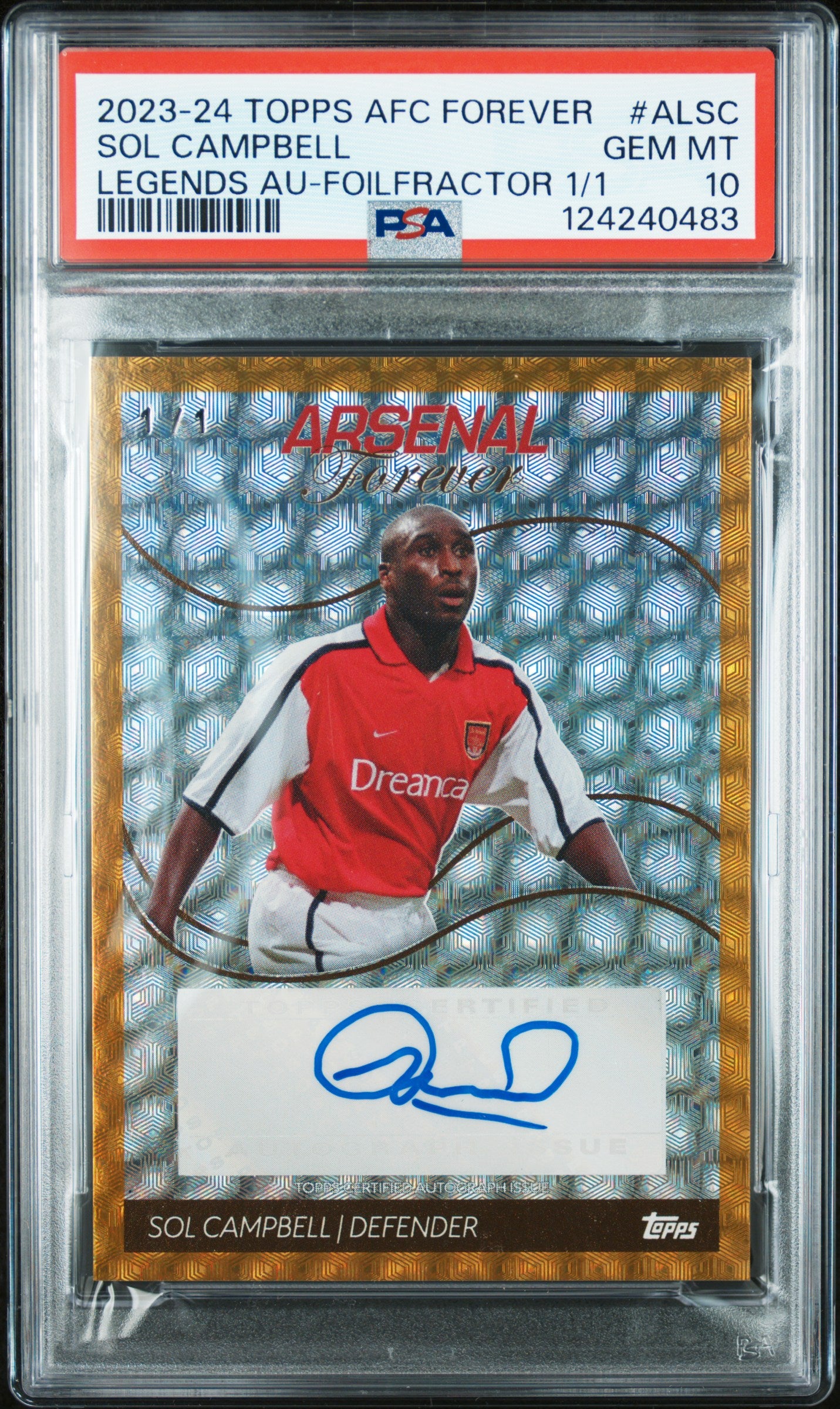 Sol Campbell #ALSC Legends Au-foilfractor 1/1 Topps Arsenal Fc