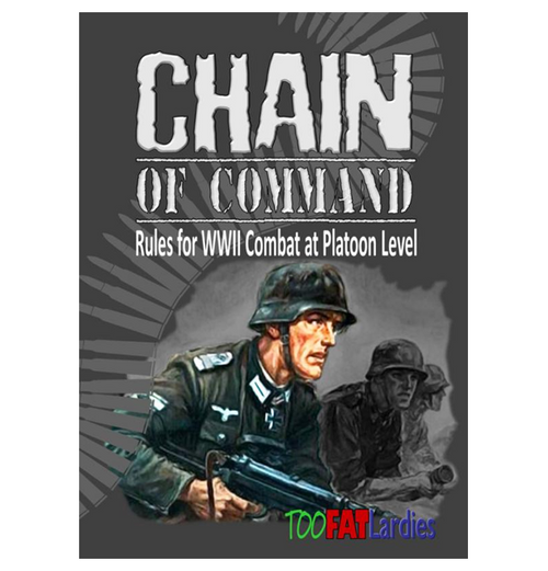 Chain of Command: Rules for WWII Combat at Platoon Level