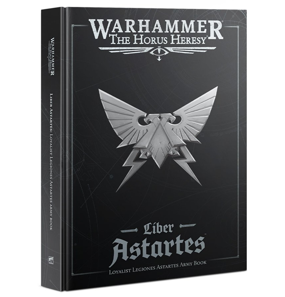 The Horus Heresy: Liber Astartes - Loyalist Legiones Astartes (Eng)