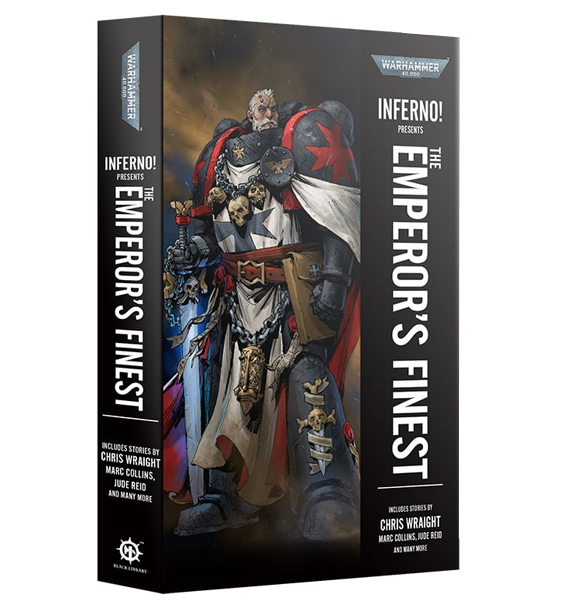Warhammer 40k: Inferno! Presents - The Emperor's Finest