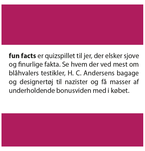 Quickie: Fun Facts (Dansk)