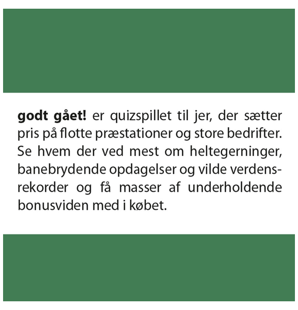 Quickie: Godt Gået! (Dansk)