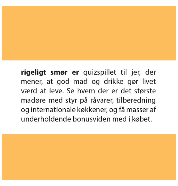 Quickie: Rigeligt Smør (Dansk)