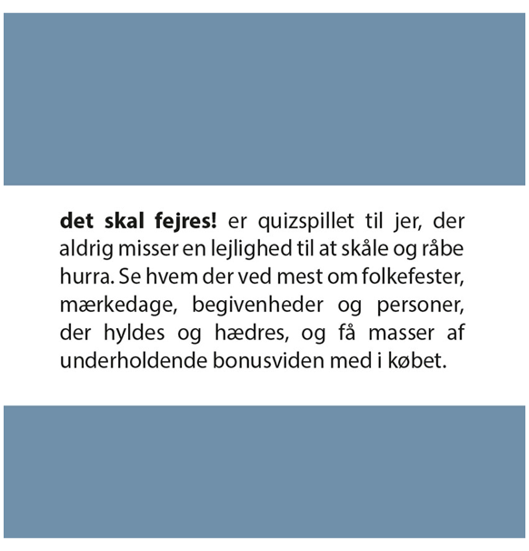 Quickie: Det skal Fejres! (Dansk)