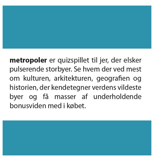 Quickie: Metropoler (Dansk)