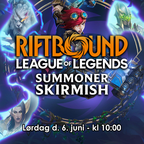 Riftbound Summoner Skirmish - Lørdag d. 06/06