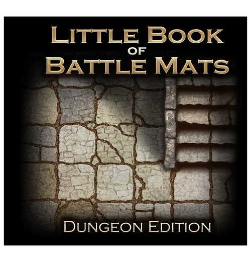 Little Book of Battle Mats: Dungeon Edition