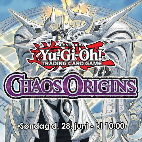Yu-Gi-Oh! Chaos Origins - Core Booster Premiere - 28. juni