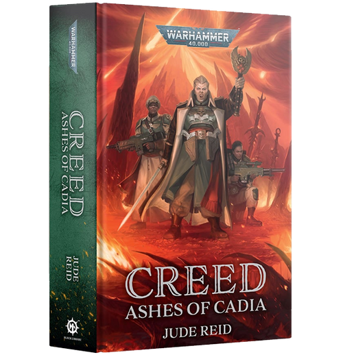Warhammer 40k: Creed - Ashes of Cadia (Hb) (Eng)