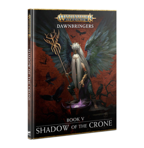 Age of Sigmar: Dawnbringers Book V - Shadow of the Crone (Eng)