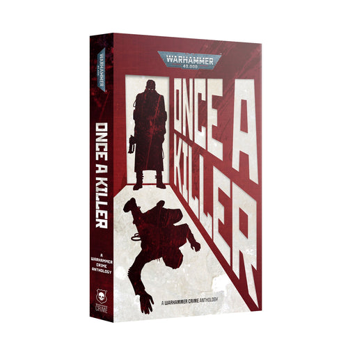 Black Library: Once a Killer Anthology (Pb)
