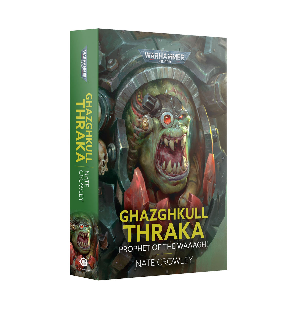 Black Library: Ghazghkull Thraka - Prophet of the Waaagh! (Pb) (Eng)