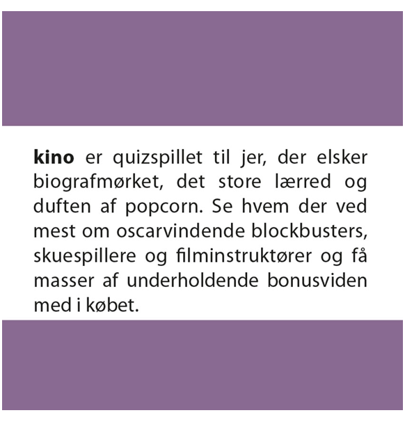 Quickie: Kino (Dansk)