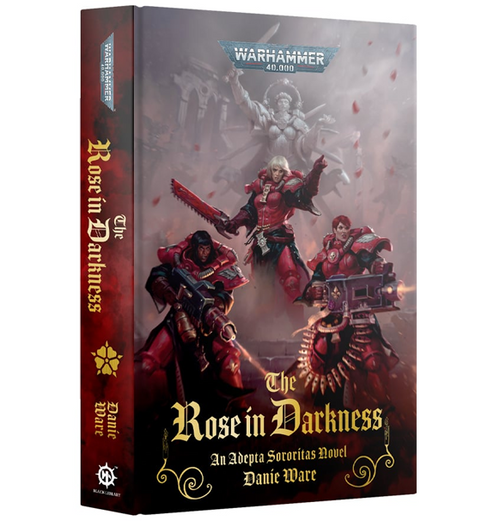 Warhammer 40k: The Rose in Darkness (Hb) (Eng)