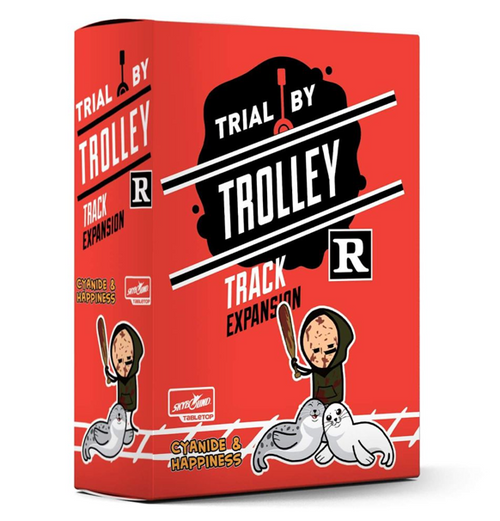 Trial by Trolley: R-Rated Track Expansion (Exp)