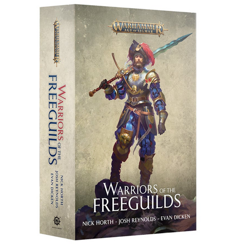 Age of Sigmar: Warriors of the Freeguilds - Omnibus