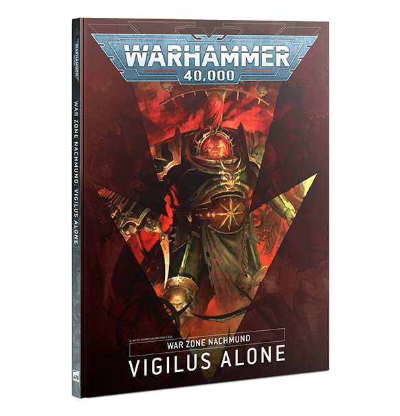 Warhammer 40k: War zone Nachmund - Vigilus Alone (Eng)