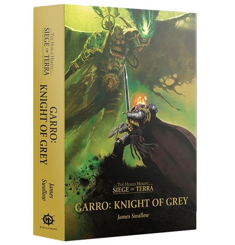 The Horus Heresy: Garro - Knight of Grey (Hb) (Eng)