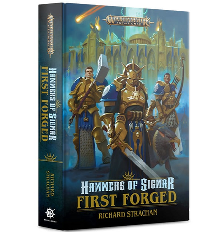 Age of Sigmar: Hammers of Sigmar - First Forged (Hb) (Eng)