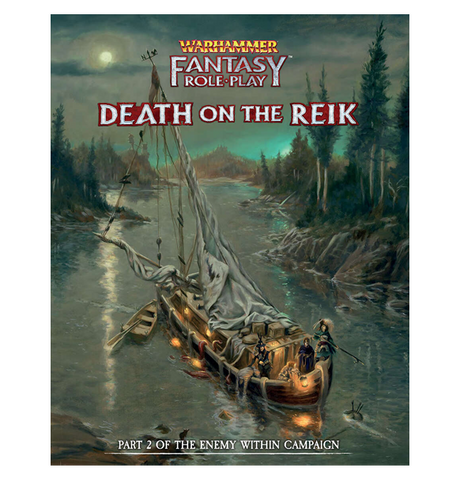 Warhammer Fantasy Roleplay: Death on the Reik - Enemy Within Vol 2