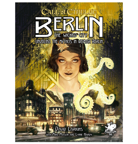 Call of Cthulhu RPG: Berlin - The Wicked City Cover