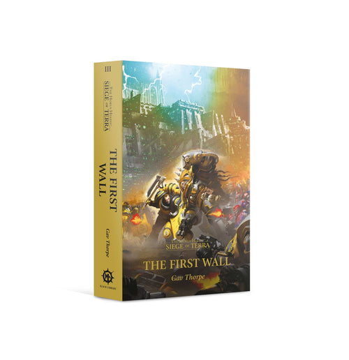 Horus Heresy: Siege of Terra - The First Wall (Eng)