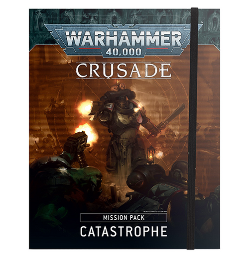 Warhammer 40k: Crusade - Mission Pack: Catastrophe (Eng)