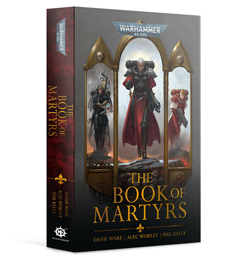 Black Library: Warhammer 40k - The Book of Martyrs (Eng) (Pb)