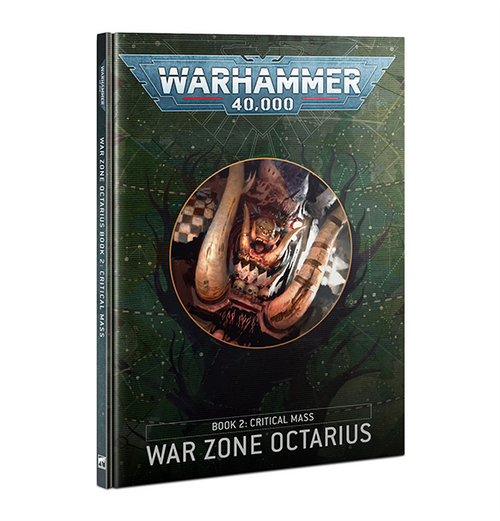Warhammer 40k: Warzone Octarius - Book 2: Critical Mass (Eng)